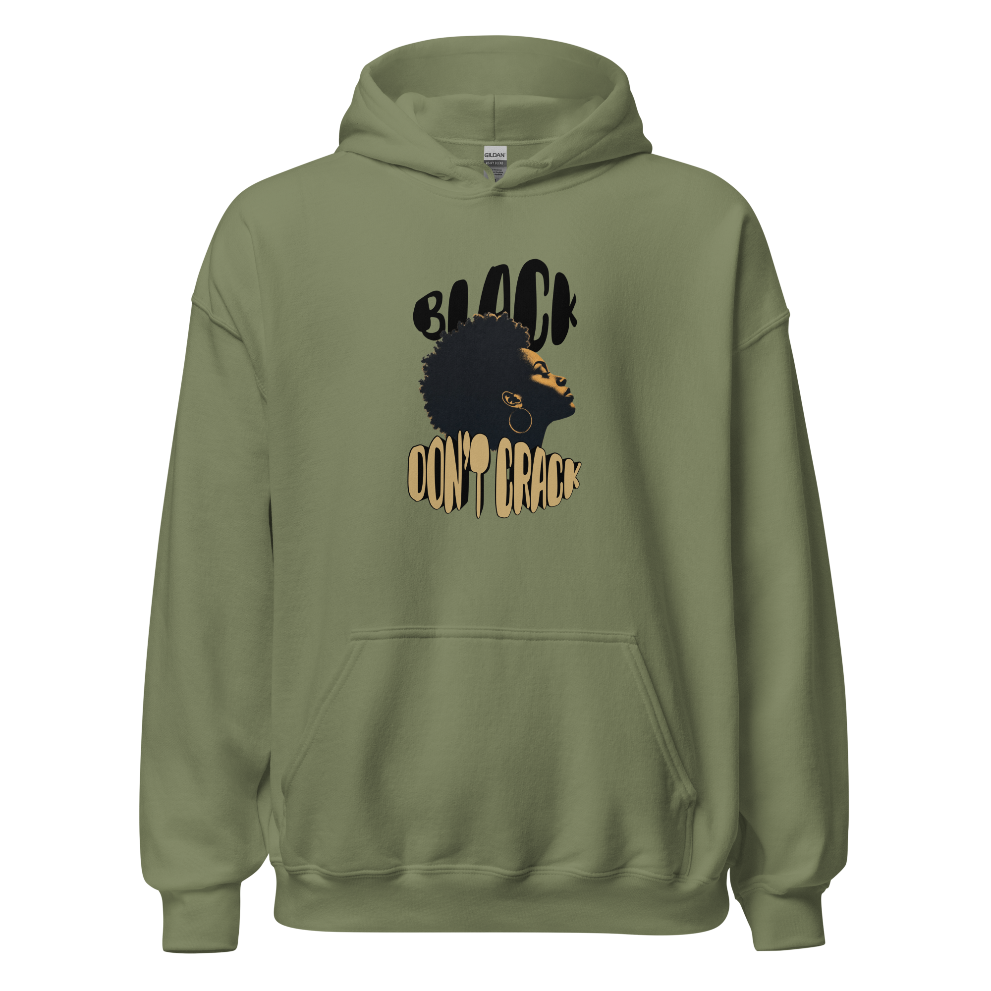 Black Don't Crack on a military green hoodie, front view