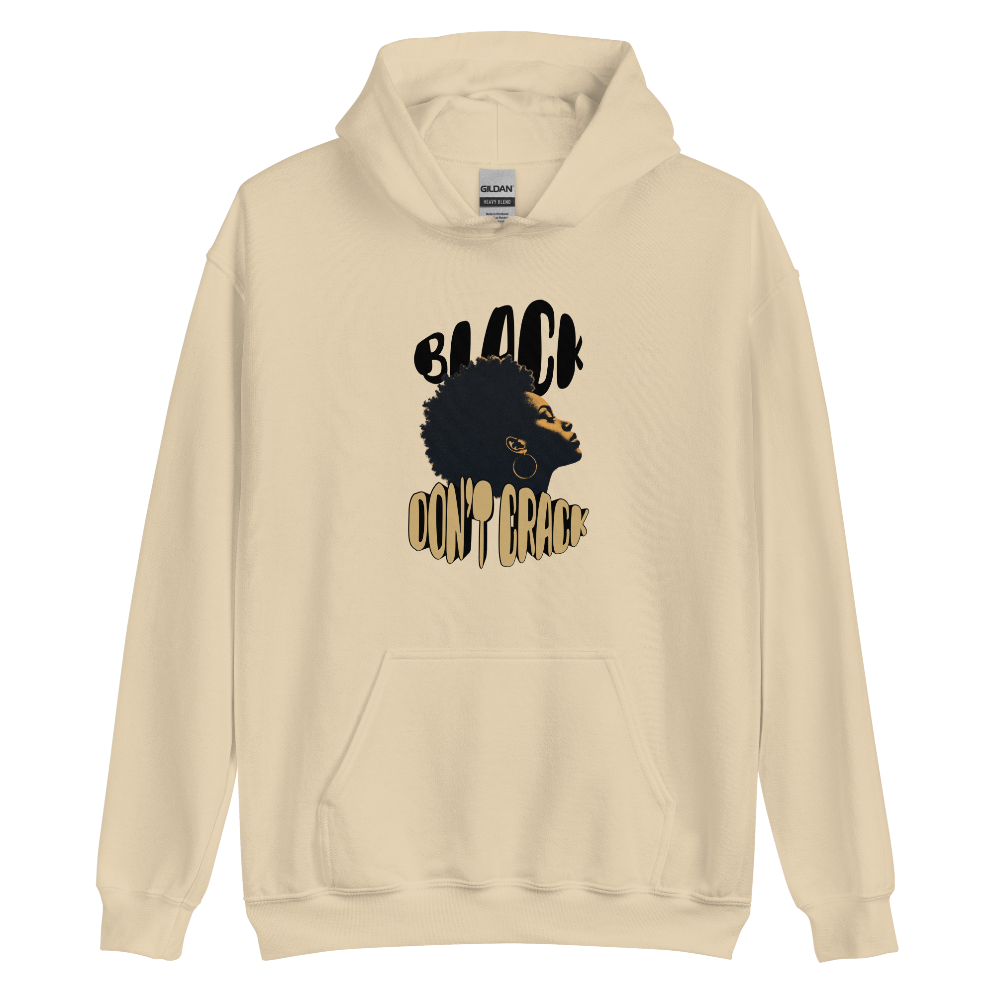 Black Don't Crack on a sand hoodie, front view