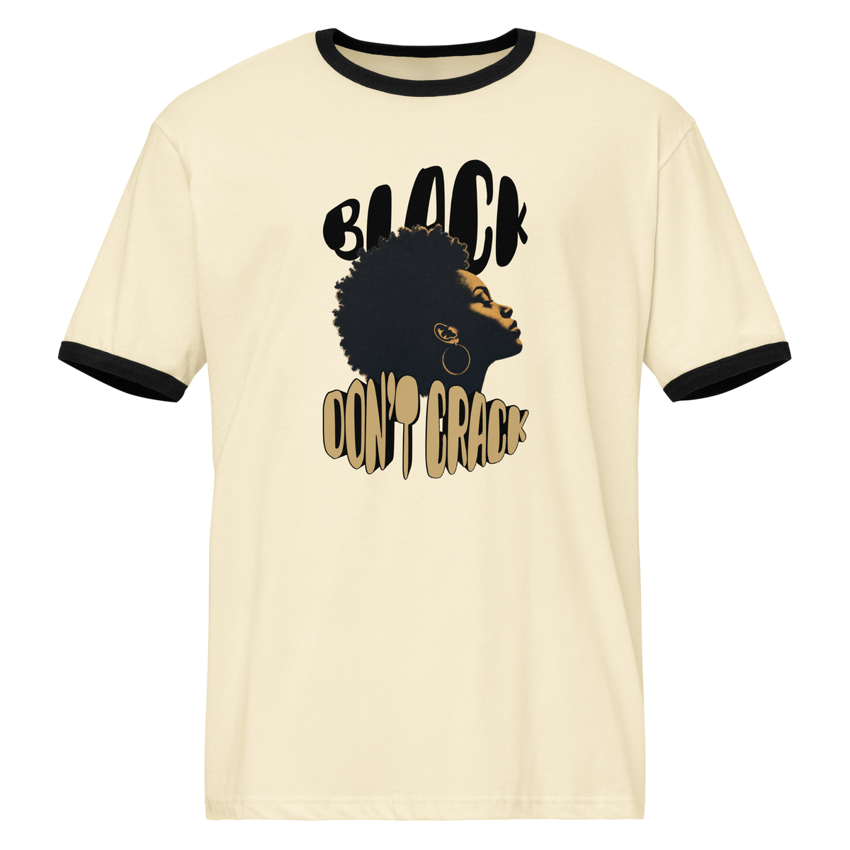 Black Don't Crack on a natural and black ringer tee, front view